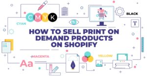 how to sell print on demand products on shopify